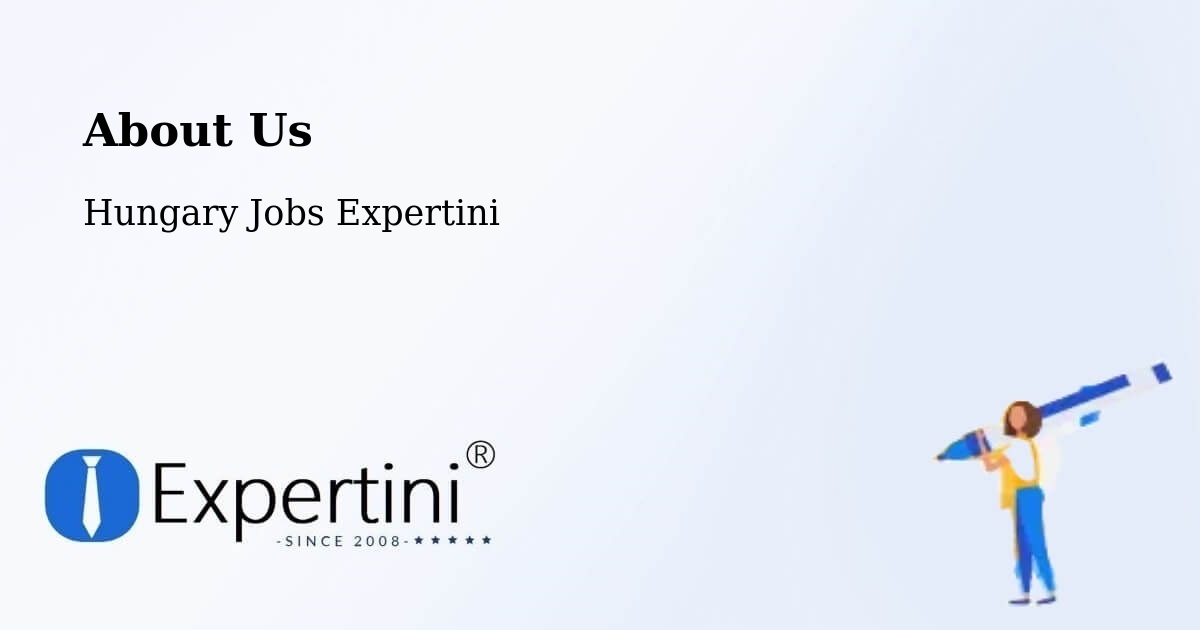 About Expertini Recruitment Platform  – Harta - Harta, Hungary Jobs Expertini